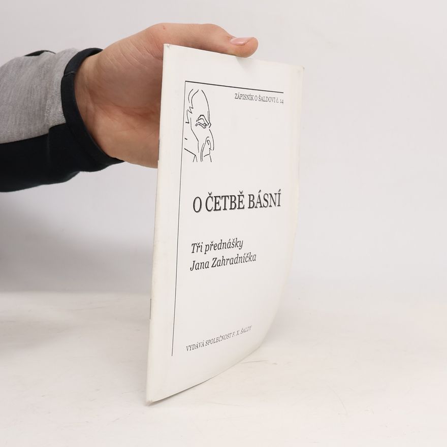 Jan Zahradníček O četbě básní (Zápisník o Šaldovi č. 14)