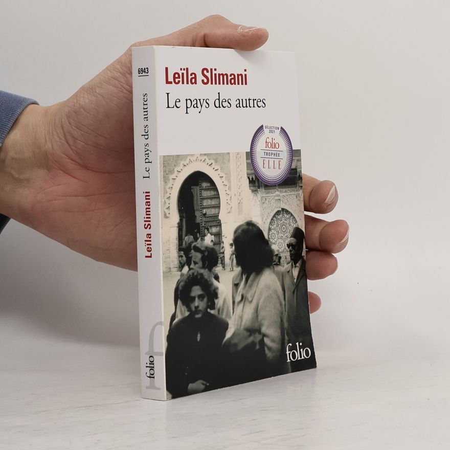 Leïla Slimani Le pays des autres