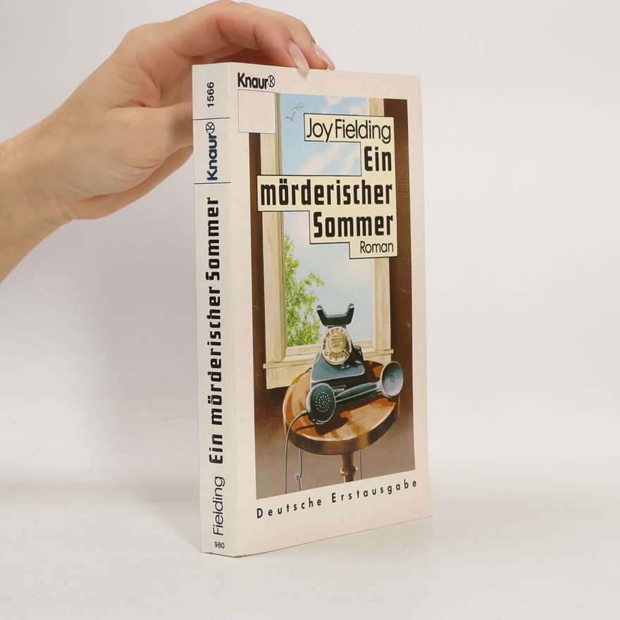 Joy Fielding Ein mörderischer Sommer