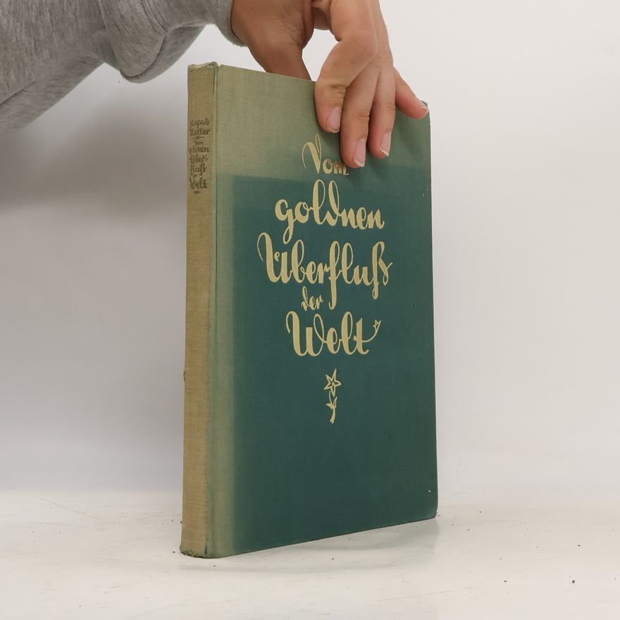 Gottfried Keller Vom goldnen Überfluß der Welt
