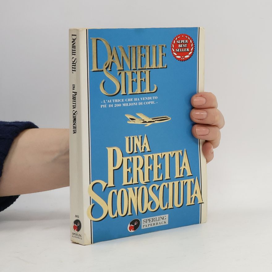 Danielle Steel Una perfetta sconosciuta