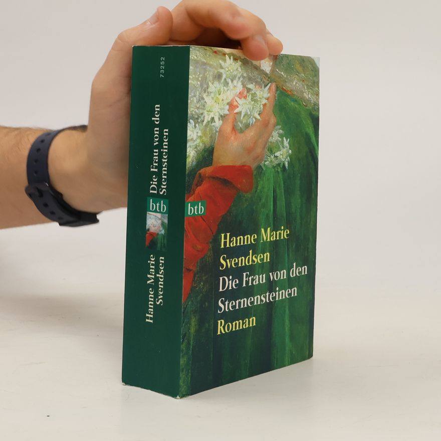 Hanne Marie Svendsen Die Frau von den Sternensteinen