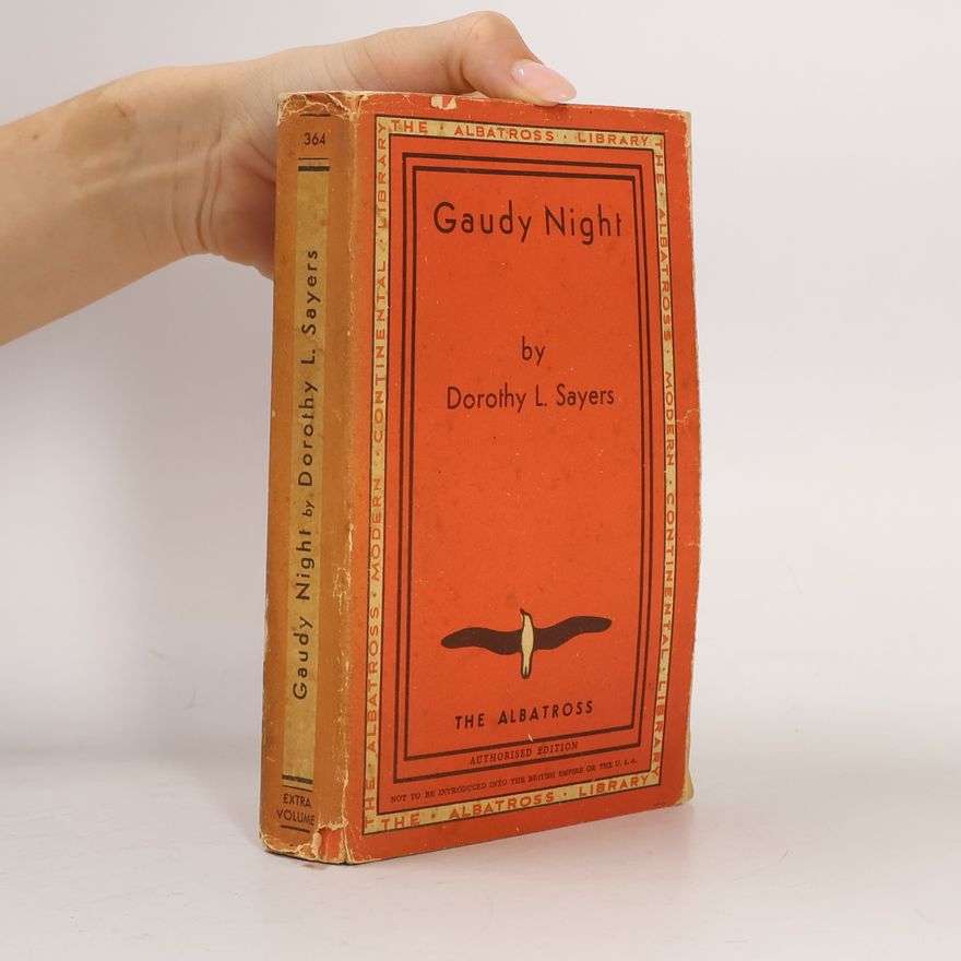 Dorothy Leigh Sayers Gaudy Night