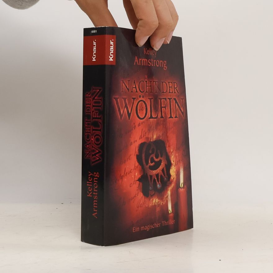 Kelley Armstrong Die Nacht der Wölfin