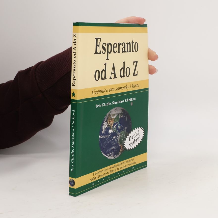 Petr Chrdle Esperanto od A do Z : učebnice pro samouky i kurzy (esperantsky)