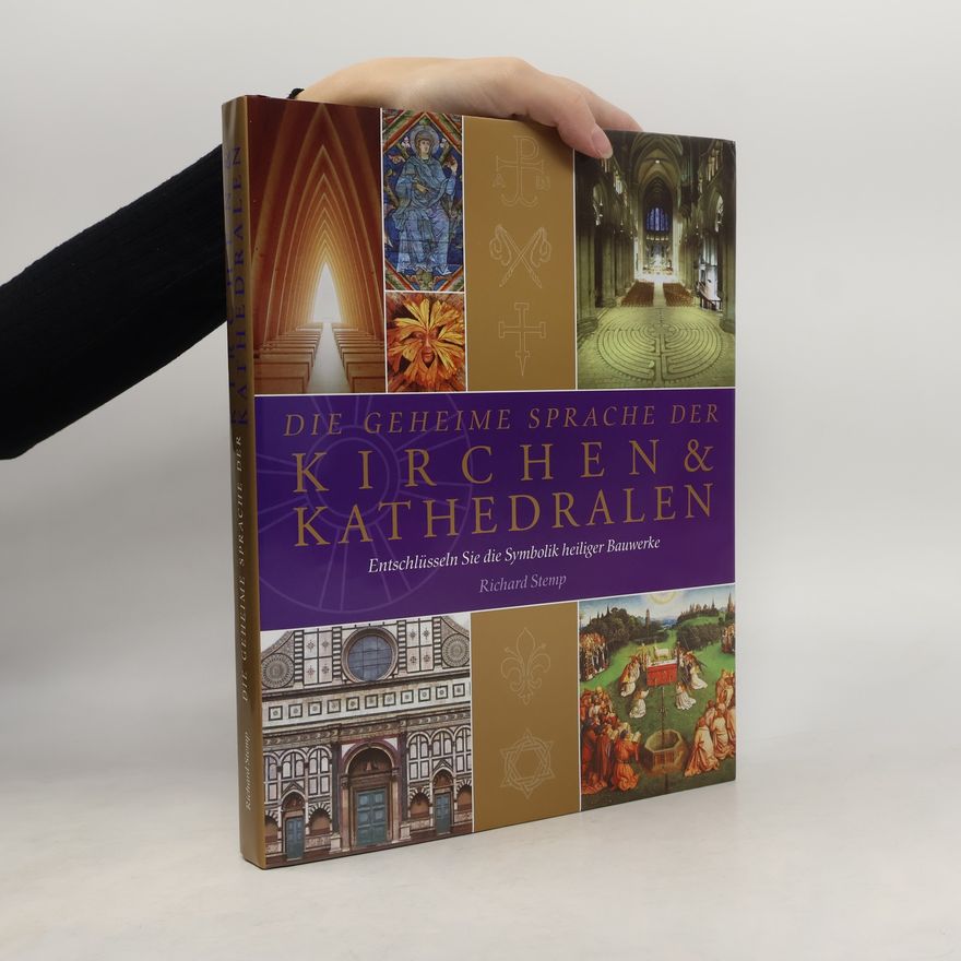 Richard Stemp Die geheime Sprache der Kirchen & Kathedralen
