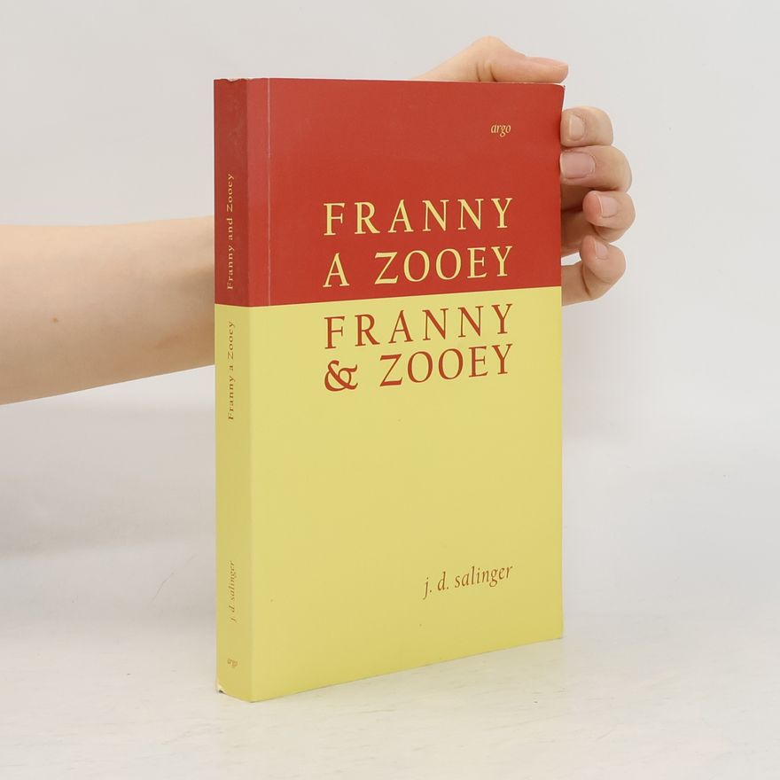J. D. Salinger Franny a Zooey / Franny & Zooey