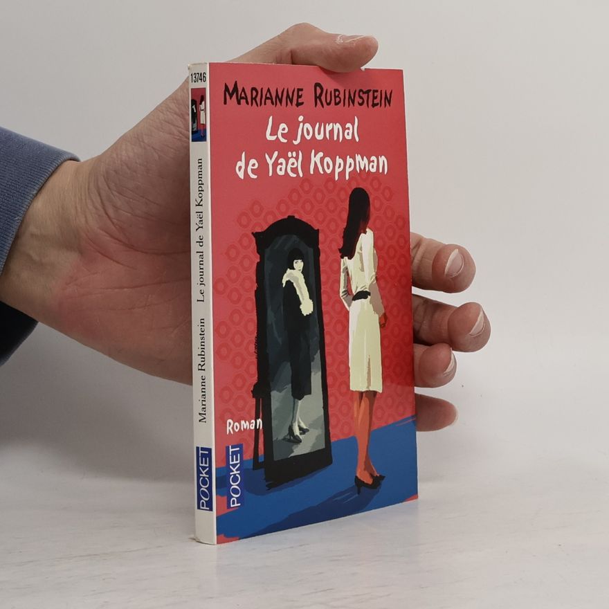 Marianne Rubinstein Le journal de Yaël Koppman