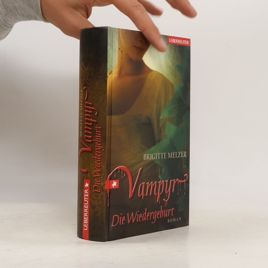 Brigitte Melzer Vampyr - die Wiedergeburt