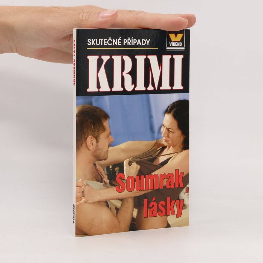 Kolektiv autorů Soumrak lásky