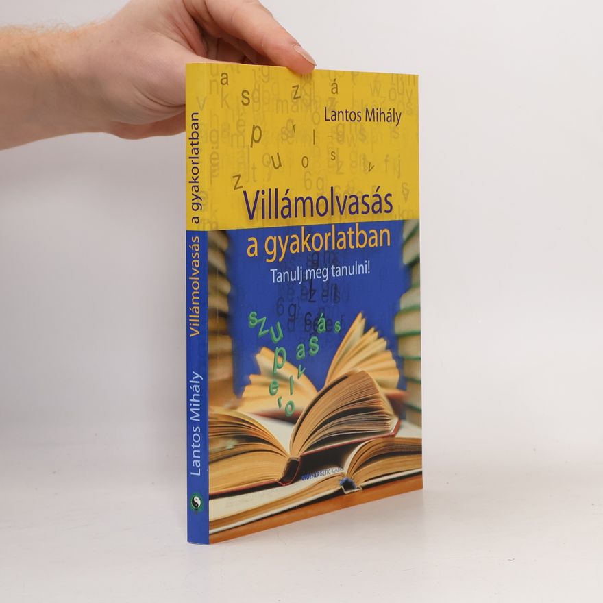 Lantos Mihály Villámolvasás a gyakorlatban