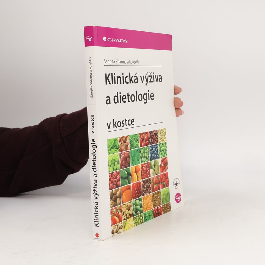 Sangita Sharma Klinická výživa a dietologie