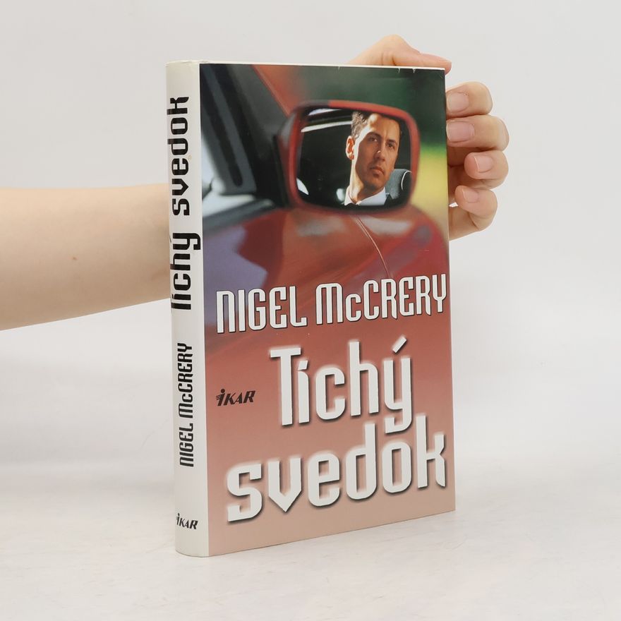Nigel McCrery Tichý svedok