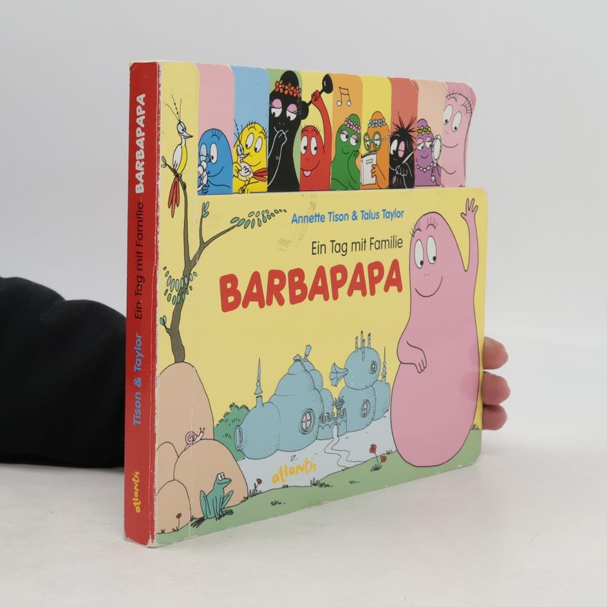 Talus Taylor Ein Tag mit Familie Barbapapa