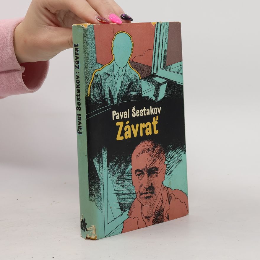 Pavel Aleksandrovič Šestakov Závrať