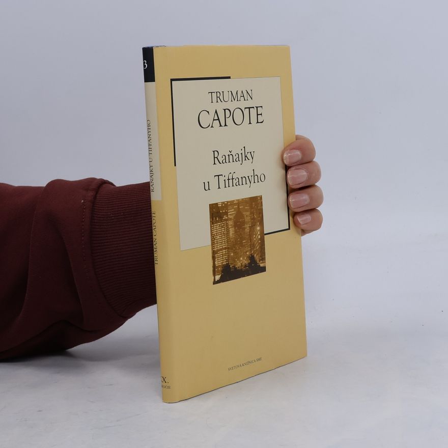 Truman Capote Raňajky u Tiffanyho