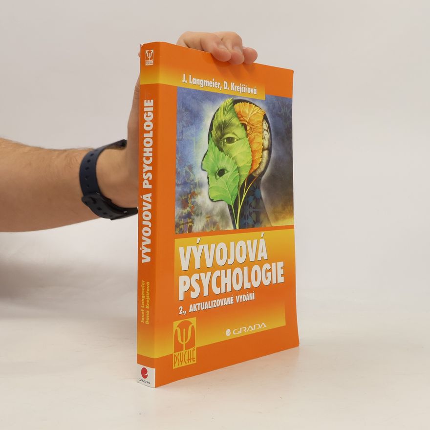 Dana Krejčířová Vývojová psychologie
