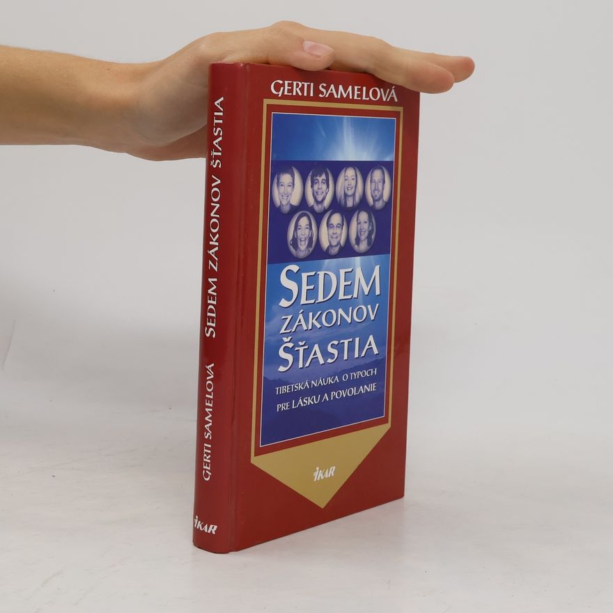 Gerti Samel Sedem zákonov šťastia