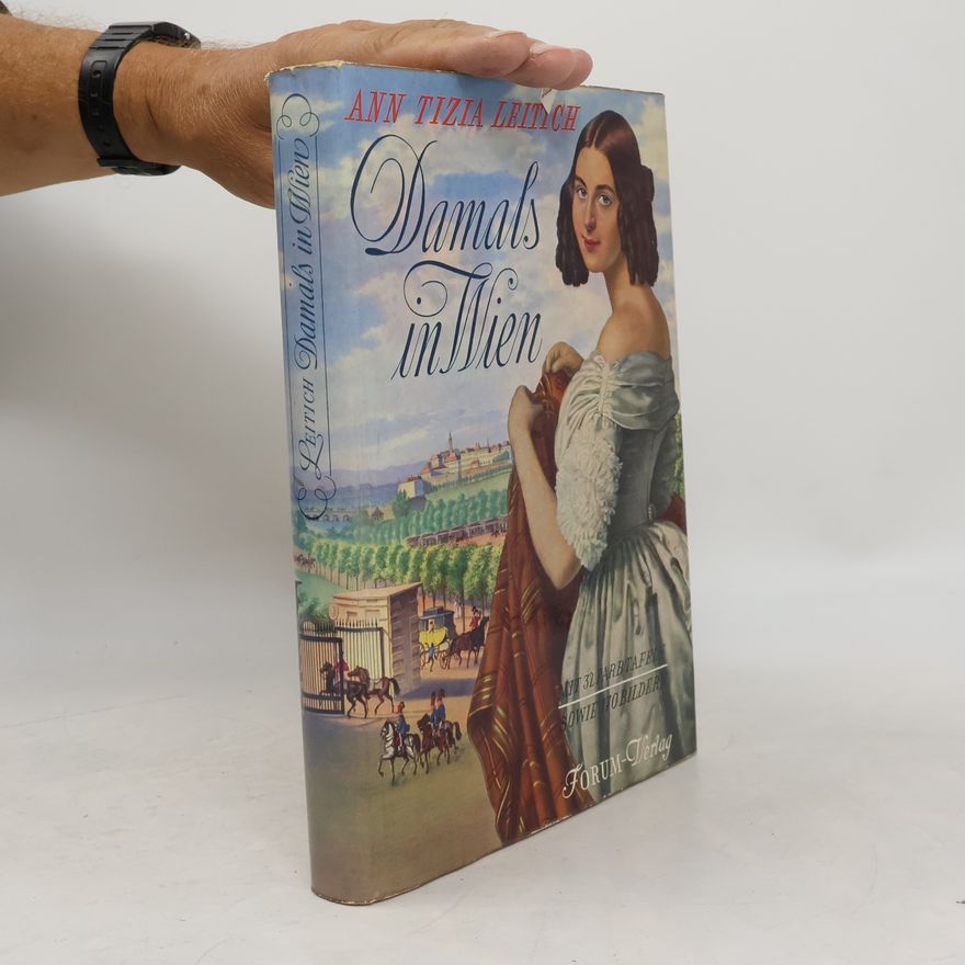 Ann Tizia Leitich Damals in Wien