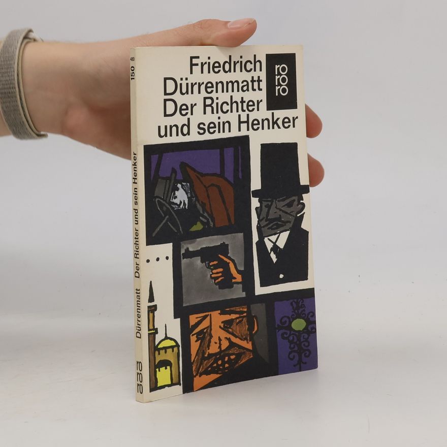Friedrich Dürrenmatt Der Richter und sein Henker