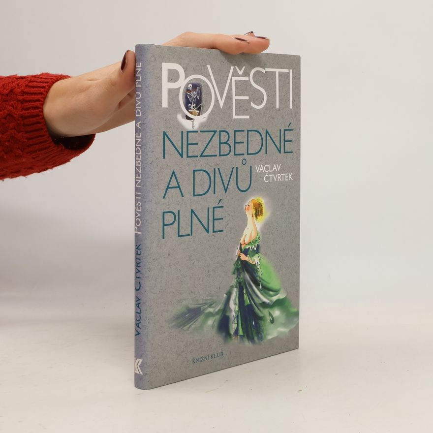 Vladimíra Gebhartová Pověsti nezbedné a divů plné