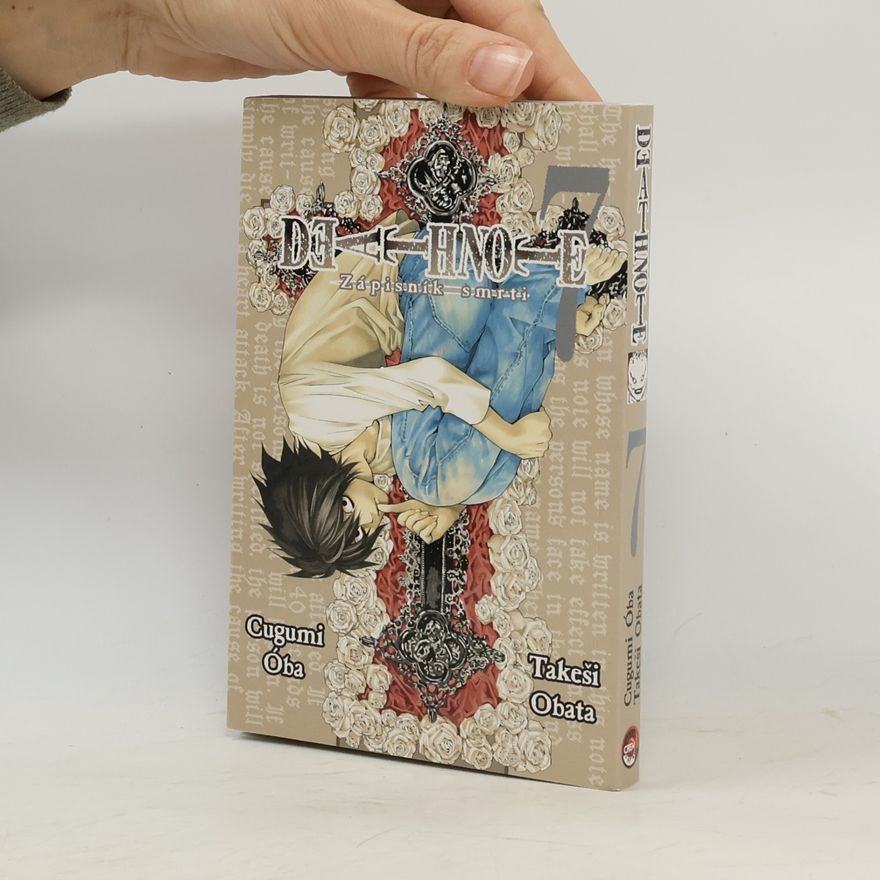 Cugumi Óba Death note. Zápisník smrti 7