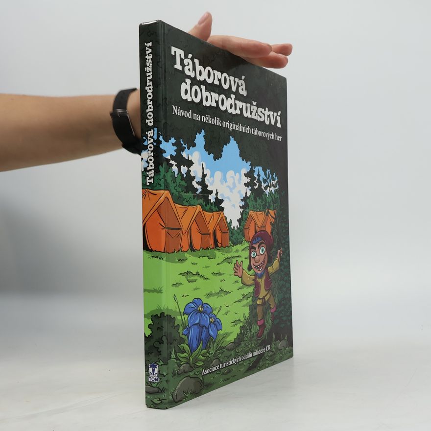 Ivo Skoček Táborová dobrodružství