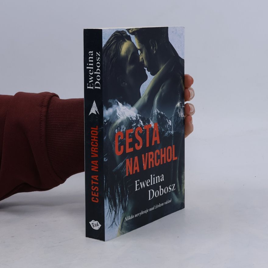 Ewelina Dobosz Cesta na vrchol