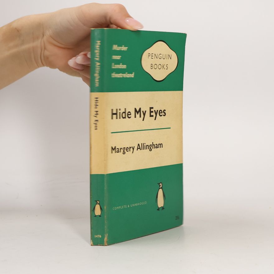 Margery Allingham Hide My Eyes