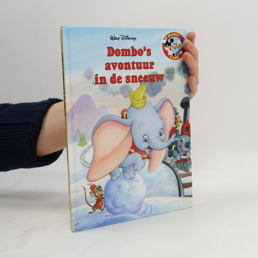 Walt Disney Disney Boekenclub: Dombo's avontuur in de sneeuw (+ CD)