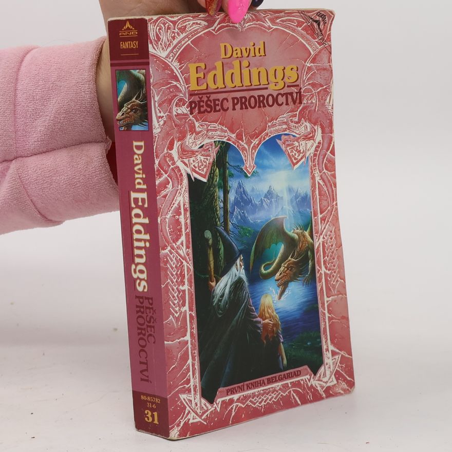 David Eddings Pěšec proroctví. První kniha Belgariad