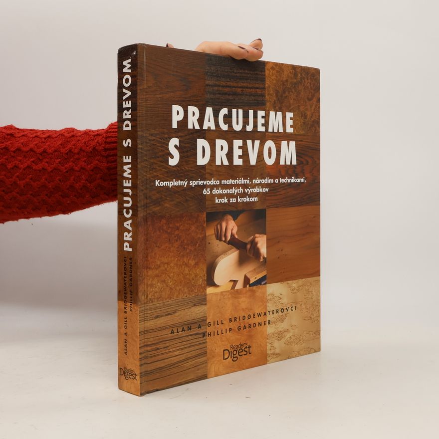 Autorenkollektiv Pracujeme s drevom