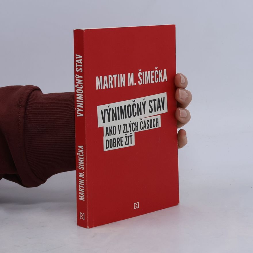 Martin Milan Šimečka Výnimočný stav