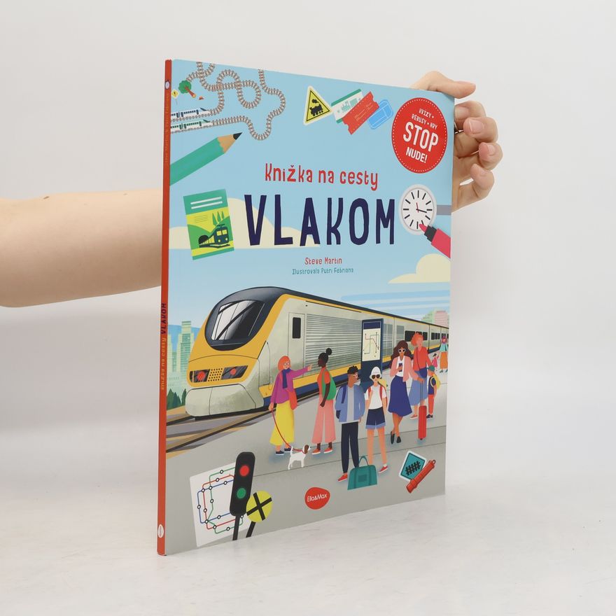 Various authors Knižka na cesty VLAKOM – Stop nude: kvízy, rébusy, hry
