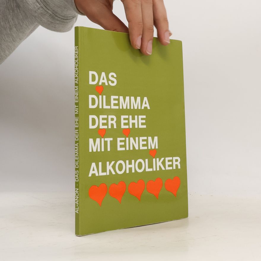 Autorenkollektiv Das Dilemma der Ehe mit einem Alkoholiker
