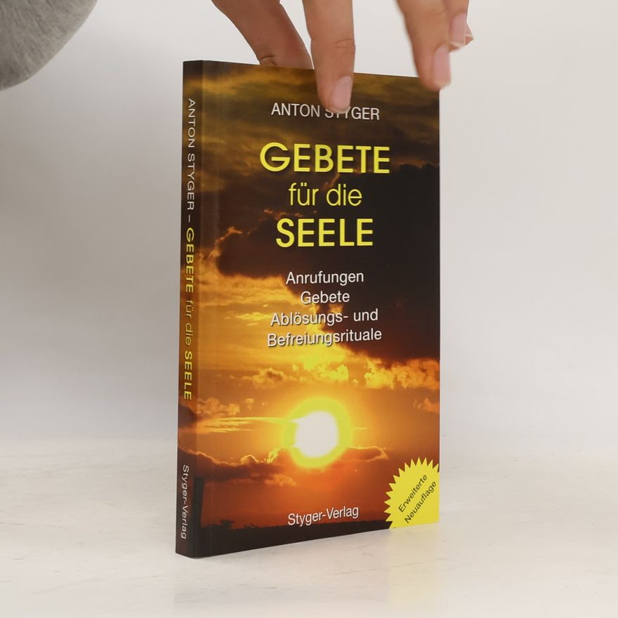 Anton Styger Gebete für die Seele