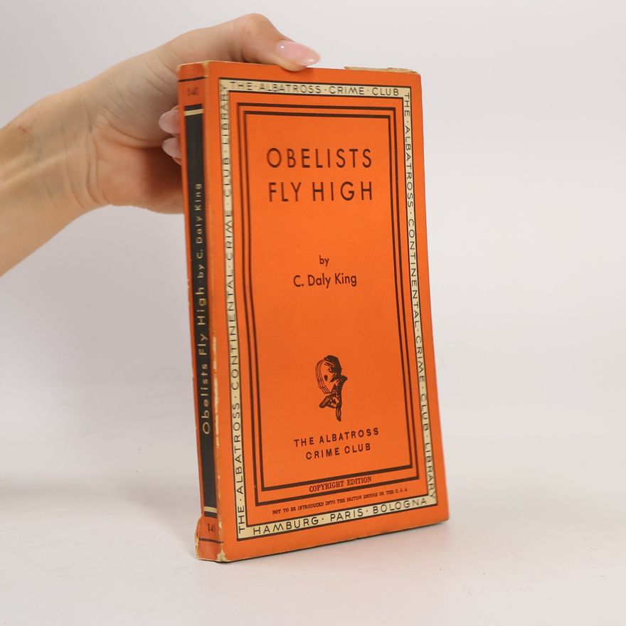 C. Daly King Obelists Fly High