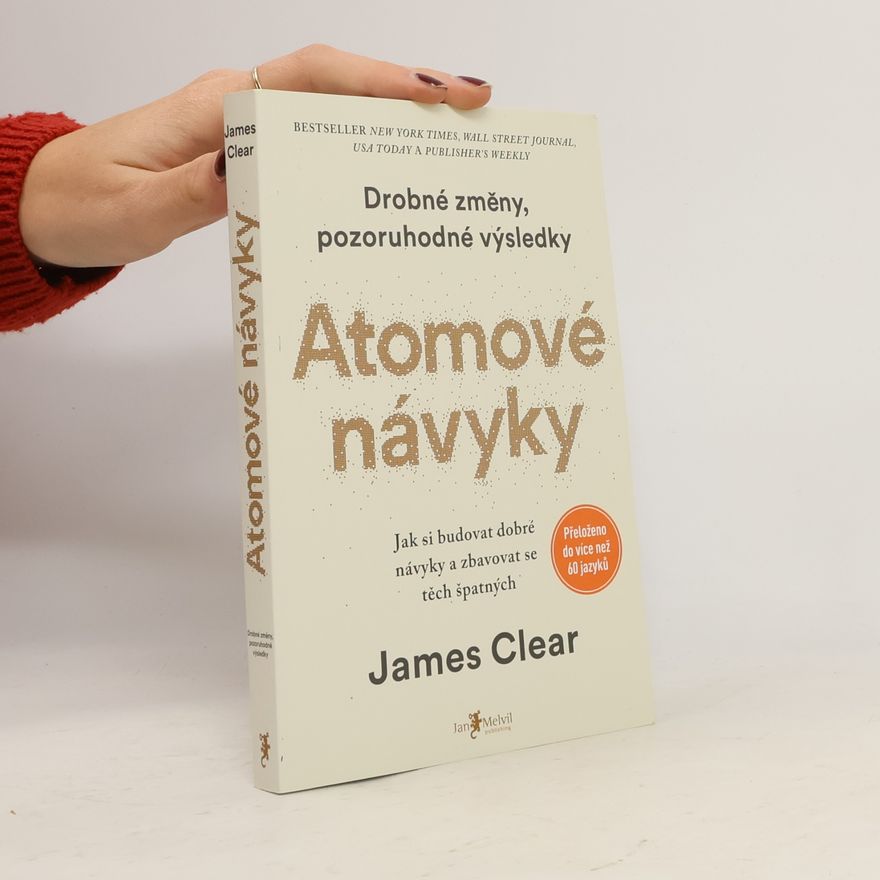 James Clear Atomové návyky