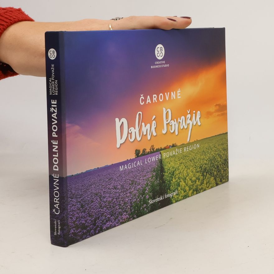 Martin Kmeť Čarovné Dolné Považie