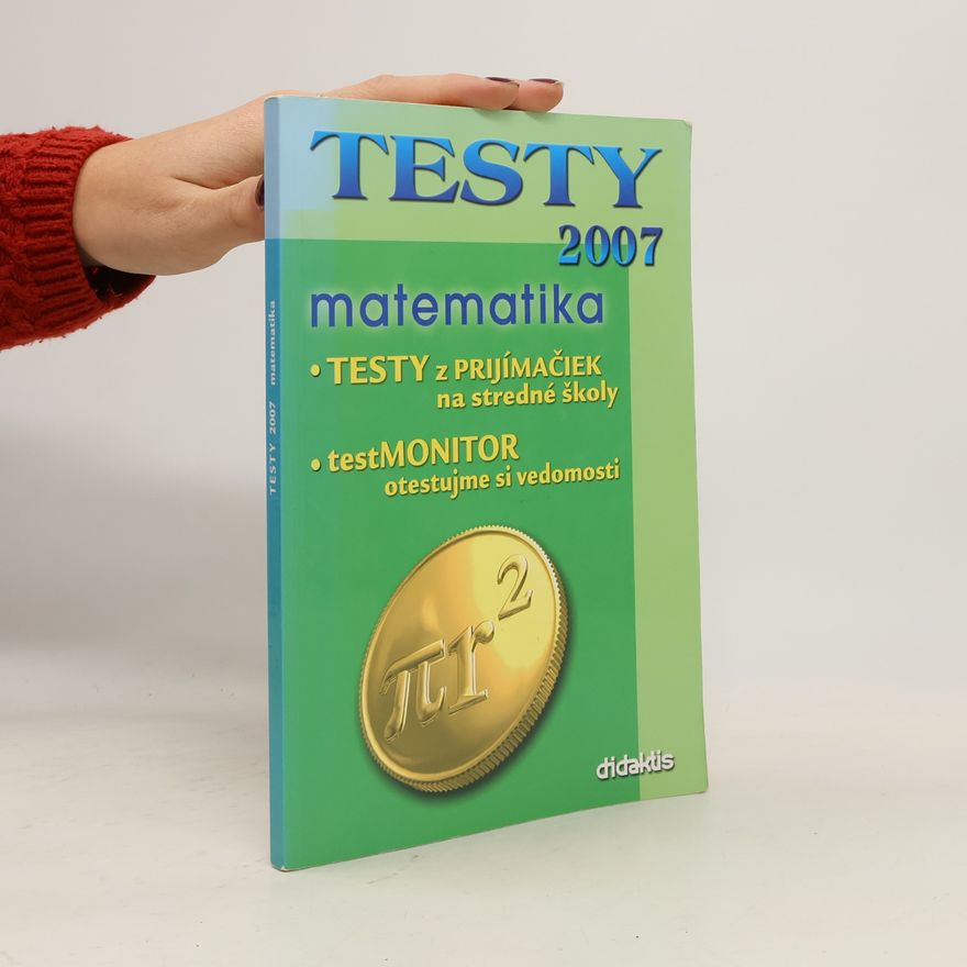 Kolektiv autorů Testy 2007. Matematika