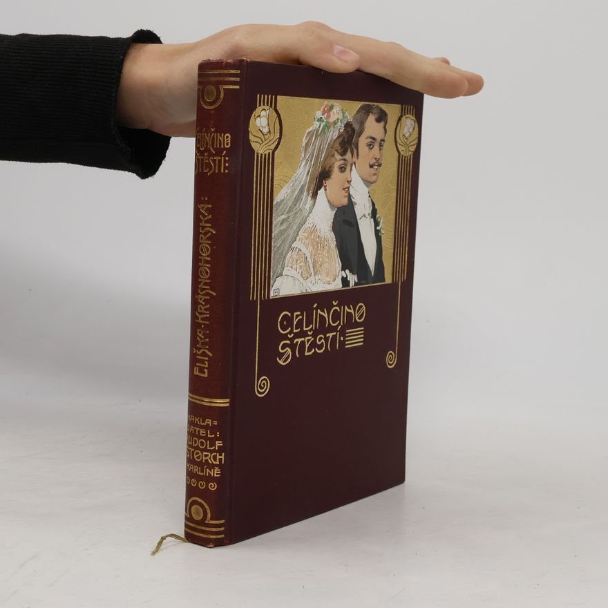 Eliška Krásnohorská Celínčino štěstí