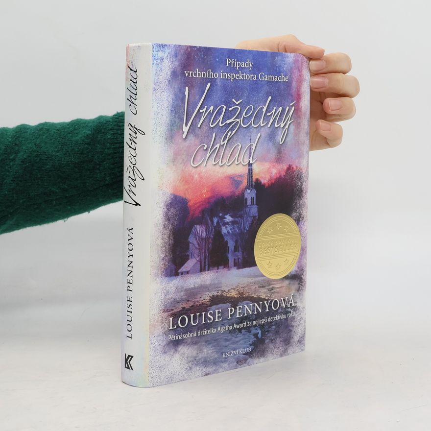 Louise Penny Vražedný chlad