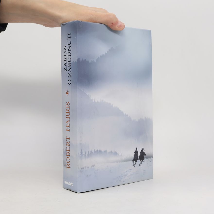 Robert Harris Zákon o zabudnutí