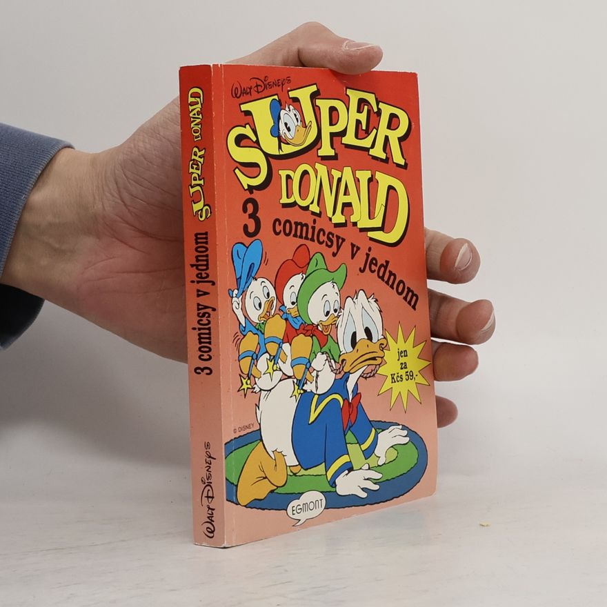 Walt Disney Super Donald: 3 comicsy v jednom