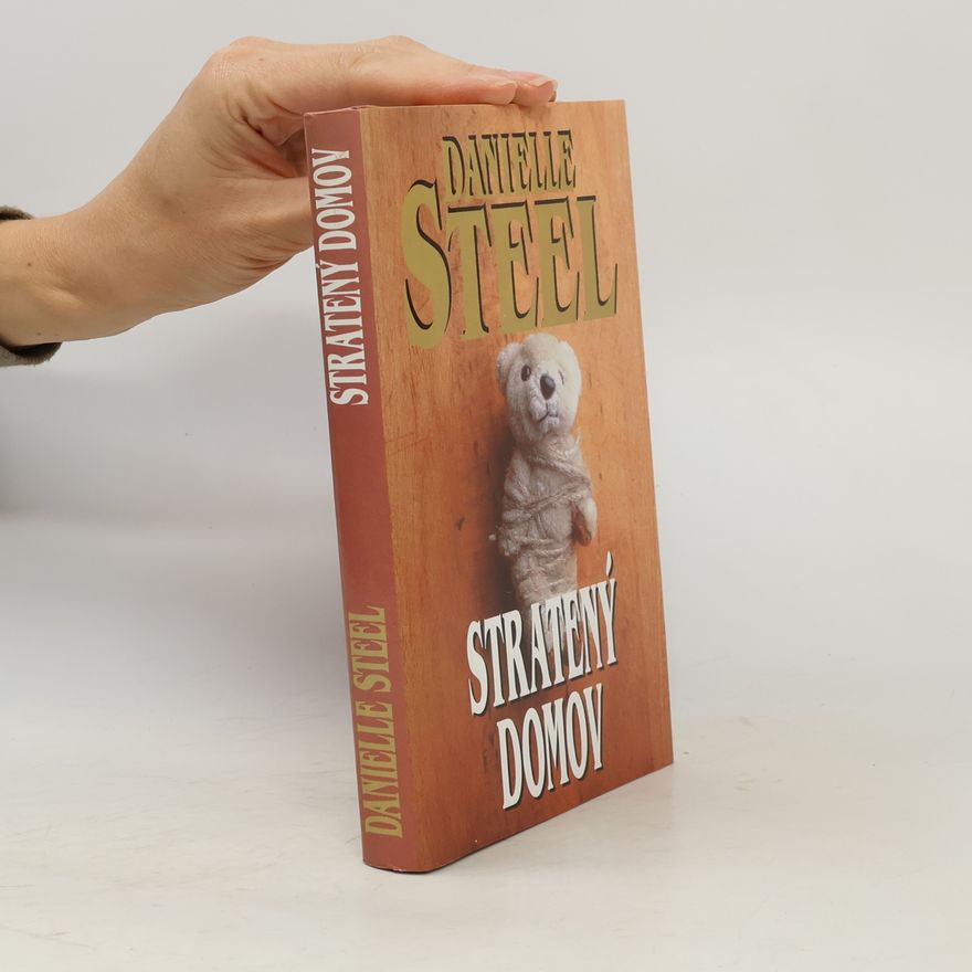 Danielle Steelová Stratený domov