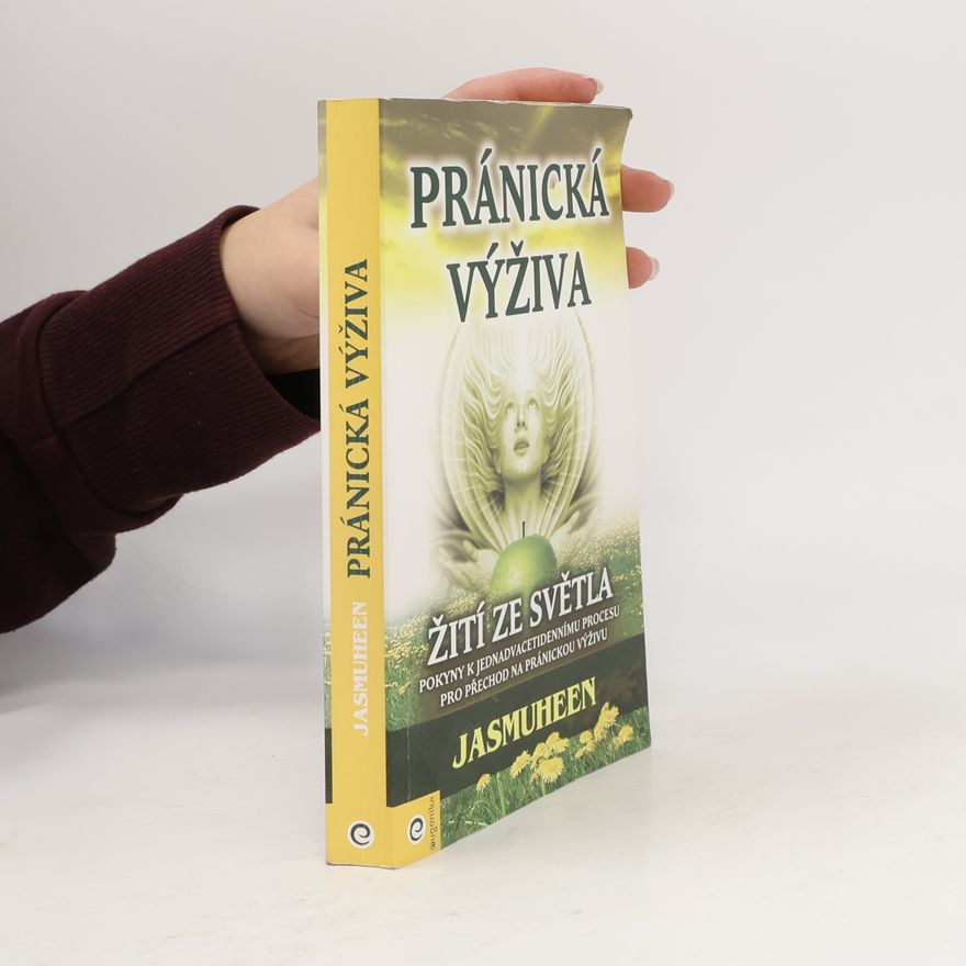 Jasmuheen Pránická výživa