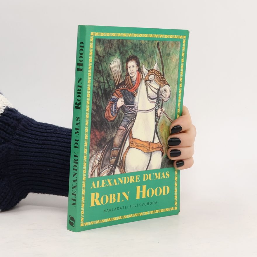 Alexandre Dumas der Ältere Robin Hood