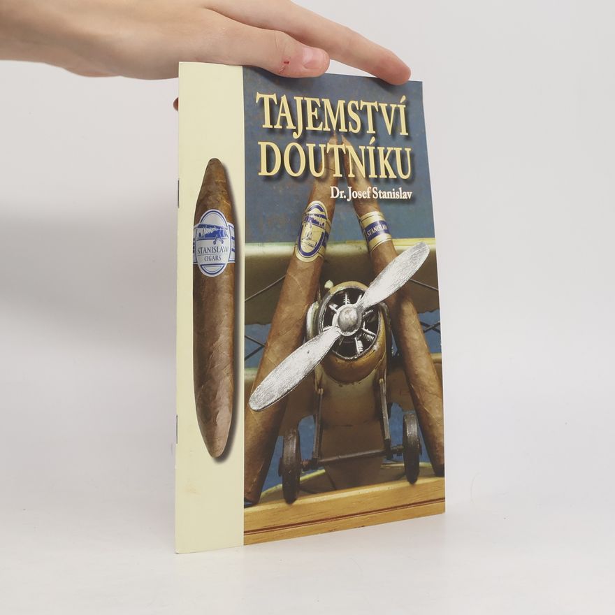 Josef Stanislav Tajemství doutníku