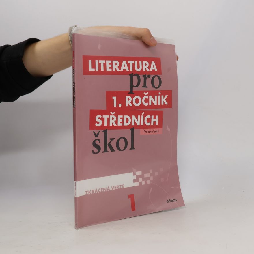 Eva Chvalovská Literatura pro 1. ročník SŠ – pracovní sešit – zkrácená verze