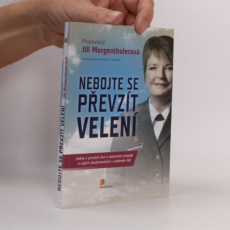 Jill Morgenthaler Nebojte se převzít velení